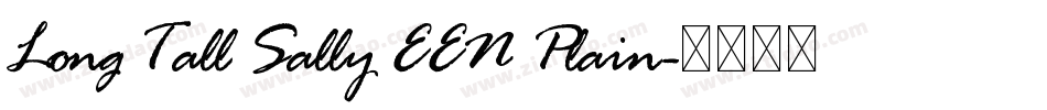 Long Tall Sally EEN Plain字体转换